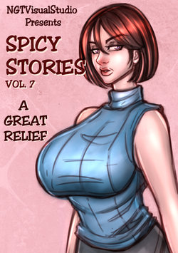 NGT Spicy Stories 07 - A Good Relief (Ongoing) poster