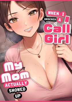 [Tarobaumu] Cuando pedi una prostituta, mi mama aparecio | When I Ordered a Call Girl My Mom Actually Showed Up poster